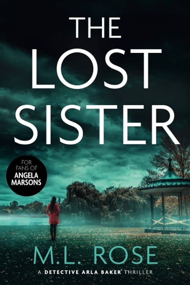 THE LOST SISTER: A stunning crime thriller full of twists (Detective Arla Baker Series) | Amazon (US)