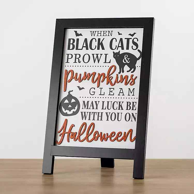 New! When Black Cats Prowl Easel Sign | Kirkland's Home