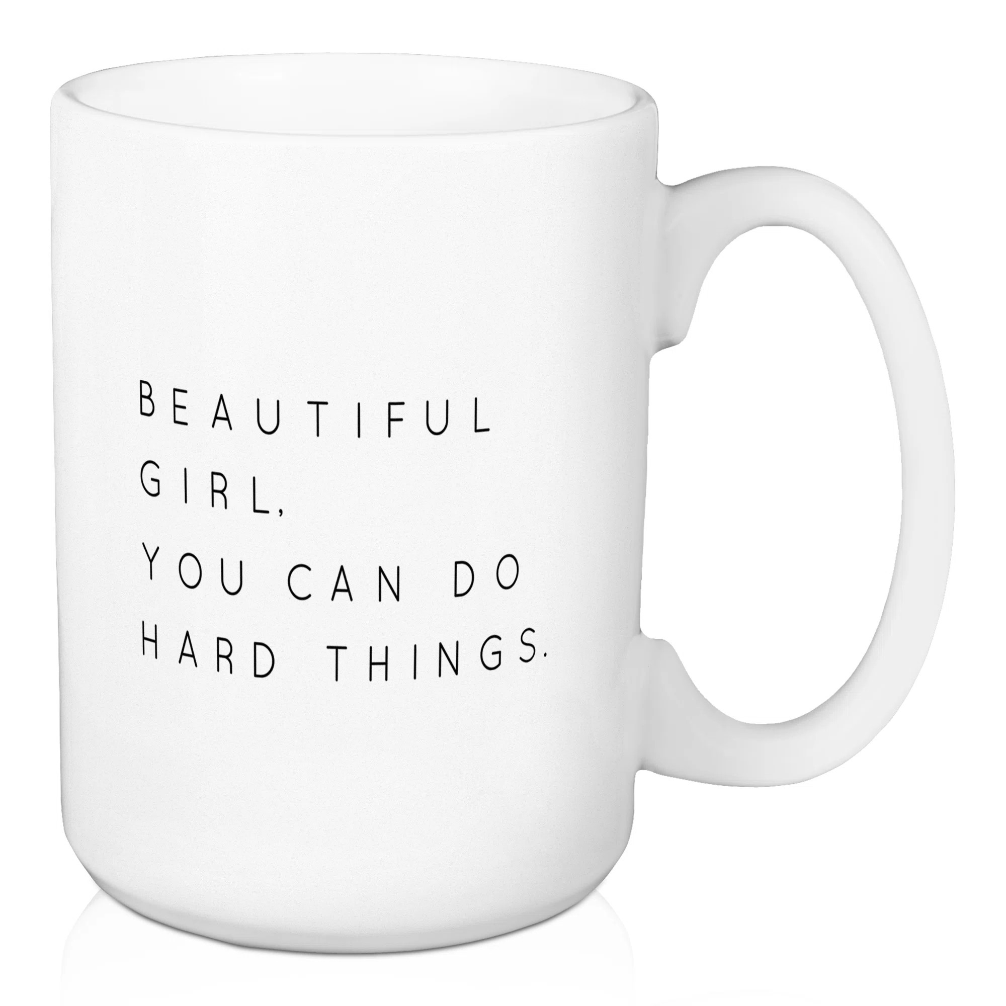 Beautiful Girl You Can Do Hard Things 15 oz. Coffee Mug | Wayfair North America