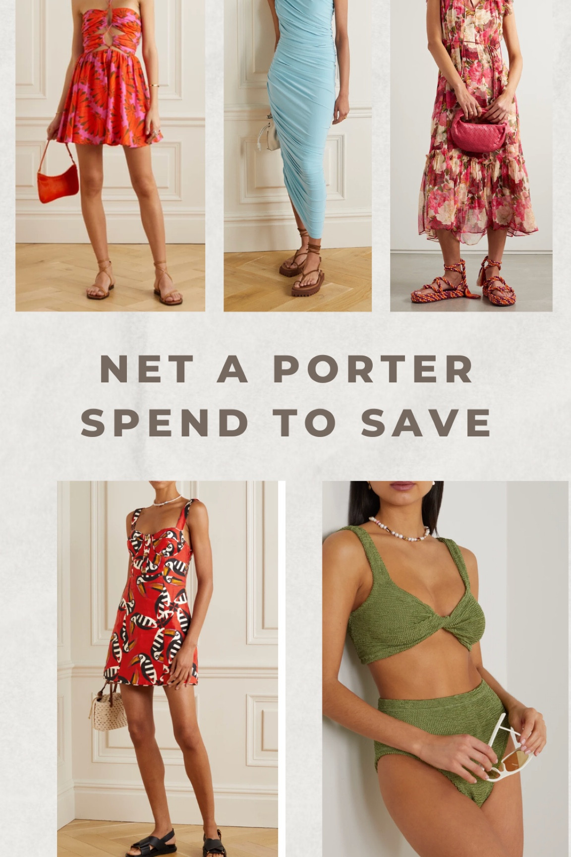 Net-a-Porter Spend to Save Event!