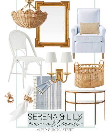 Serena and Lily new arrivals roundup! Here’s a look at some of my favorites! This includes this blue arm chair, basket, white dining chair, chandelier, mirror, blue throw blanket, console table, napkin ring set, sconces, throw pillow, and more! 

serena and lily, new arrivals, serena and lily furniture, coastal style, coastal home, beach house decor, dining room decor, kitchen decor, living room decor 

#LTKhome #LTKFind #LTKstyletip