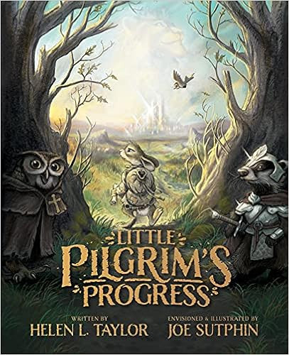 Little Pilgrim's Progress (Illustrated Edition): From John Bunyan's Classic     Hardcover – Ill... | Amazon (US)