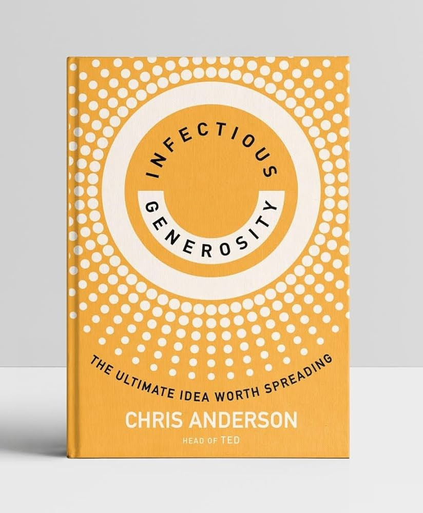 Infectious Generosity: The Ultimate Idea Worth Spreading | Amazon (US)