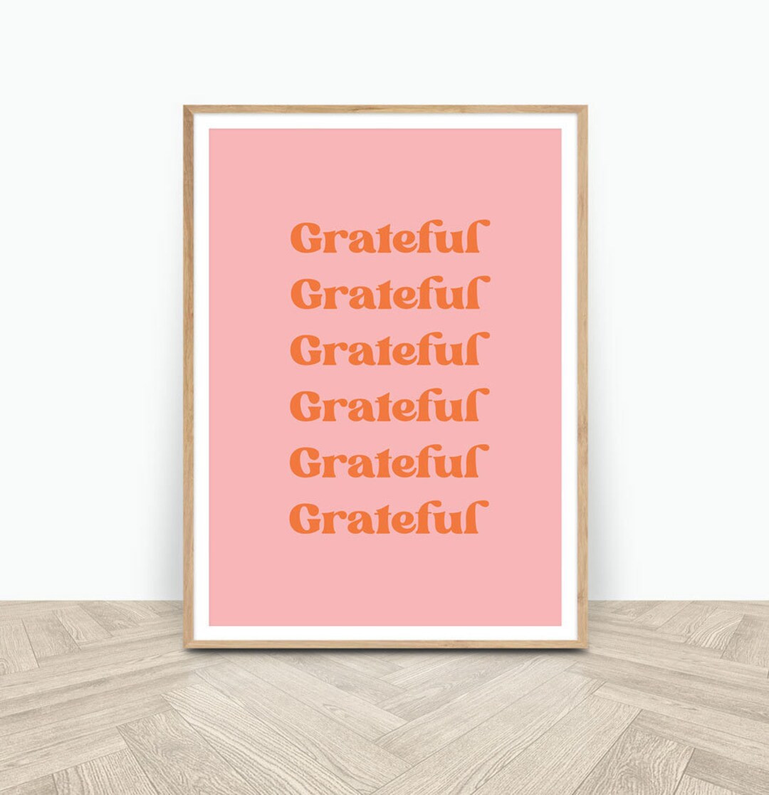 Grateful Print, Law of Attraction Poster, Gratitude Wall Art, Pink and Orange Decor - Etsy Canada | Etsy (CAD)
