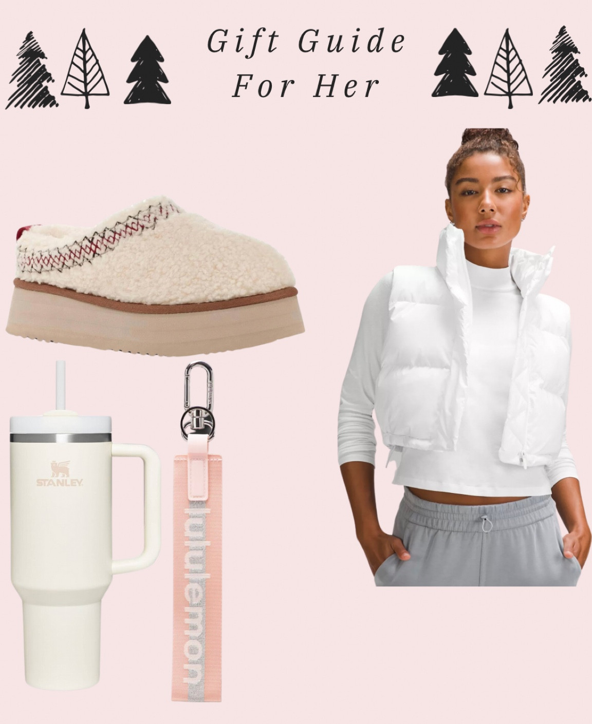 Gift Guide
Gift Guide For Her
Gift Guides 
Lululemon gift
Ugg gift 
Stanley gift
Christmas 
Christmas gift 


#LTKHoliday #LTKstyletip #LTKGiftGuide