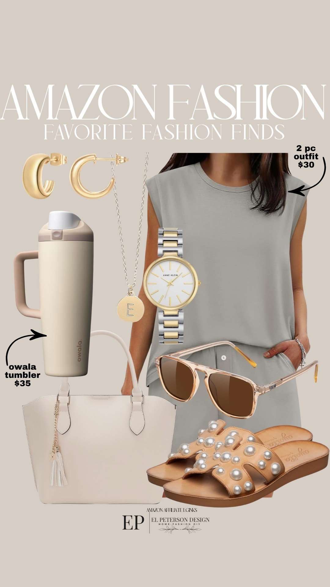 Amazon
2 pc outfit
Tumbler
Earrings
Purse
Sandals 
Sunglasses
Watch
Necklace