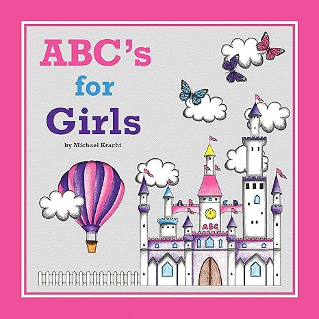 ABC's for Girls (Alphabet Book, Baby Book, Children's Book, Toddler Book)      Hardcover – Dece... | Amazon (US)
