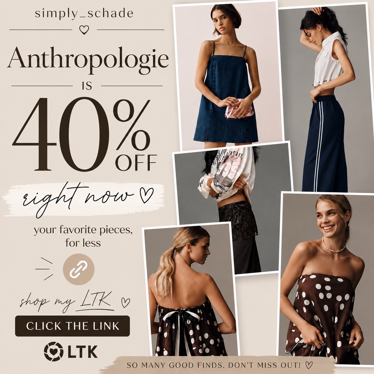 40% off sale!!!! 🚨 Anthropologie is 40% OFF right now!! 🤎✨ So many cute finds for summer, vacations, everyday outfits + elevated basics! I rounded up some of my favorites and linked them all in my LTK 🤍

Run, don’t walk because the good stuff always sells out fast! 🛍️ Click my LTK link to shop all my picks 👇

#anthropologie #anthrosale #anthropologiestyle #summerstyle #vacationoutfits #ltk #ltkstyle #ltkfashion #liketkit #salealert #summerfashion #neutralstyle #everydaystyle #fashionfinds #simply_schade

#LTKgrwm #LTKootd