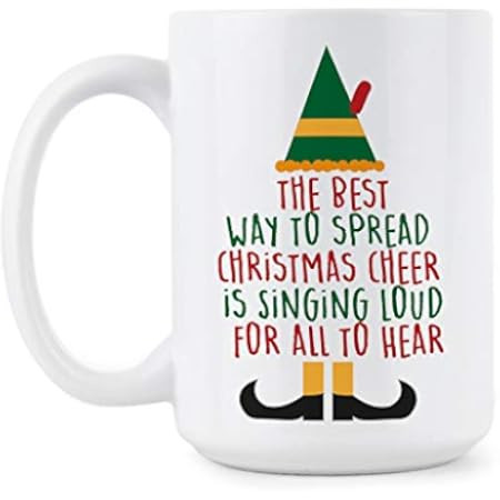 Christmas Cheer Mug - Christmas Cheer Elf Movie The Best Way to Spread Singling Loud for All Mug | Amazon (US)
