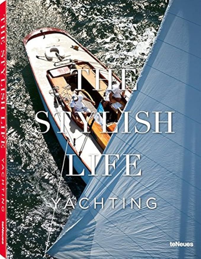 The Stylish Life: Yachting | Amazon (US)