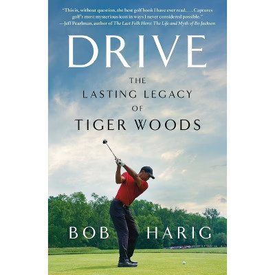 Drive - by  Bob Harig (Paperback) | Target