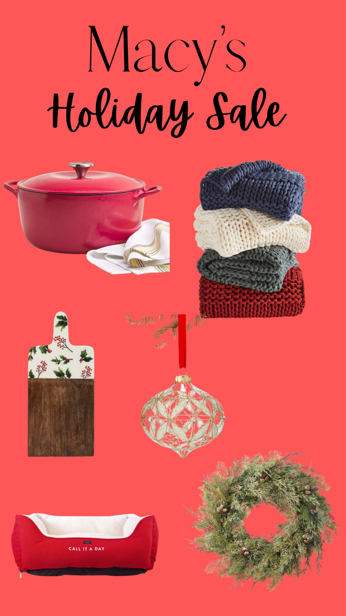 Macy’s Holiday Sale!  Deeply discounted Christmas gifts, holiday decor, kitchen, bed and bath! 

#LTKCyberWeek #LTKGiftGuide #LTKHolidaySale