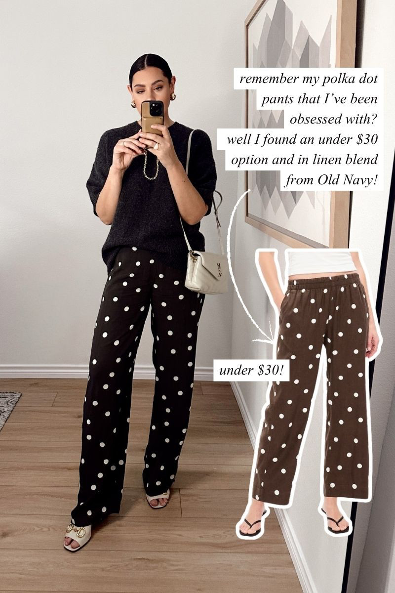 I found a polka dot dupe of my favorite pants! I'll link both here -- the under $30 option is from Old Navy! 

 