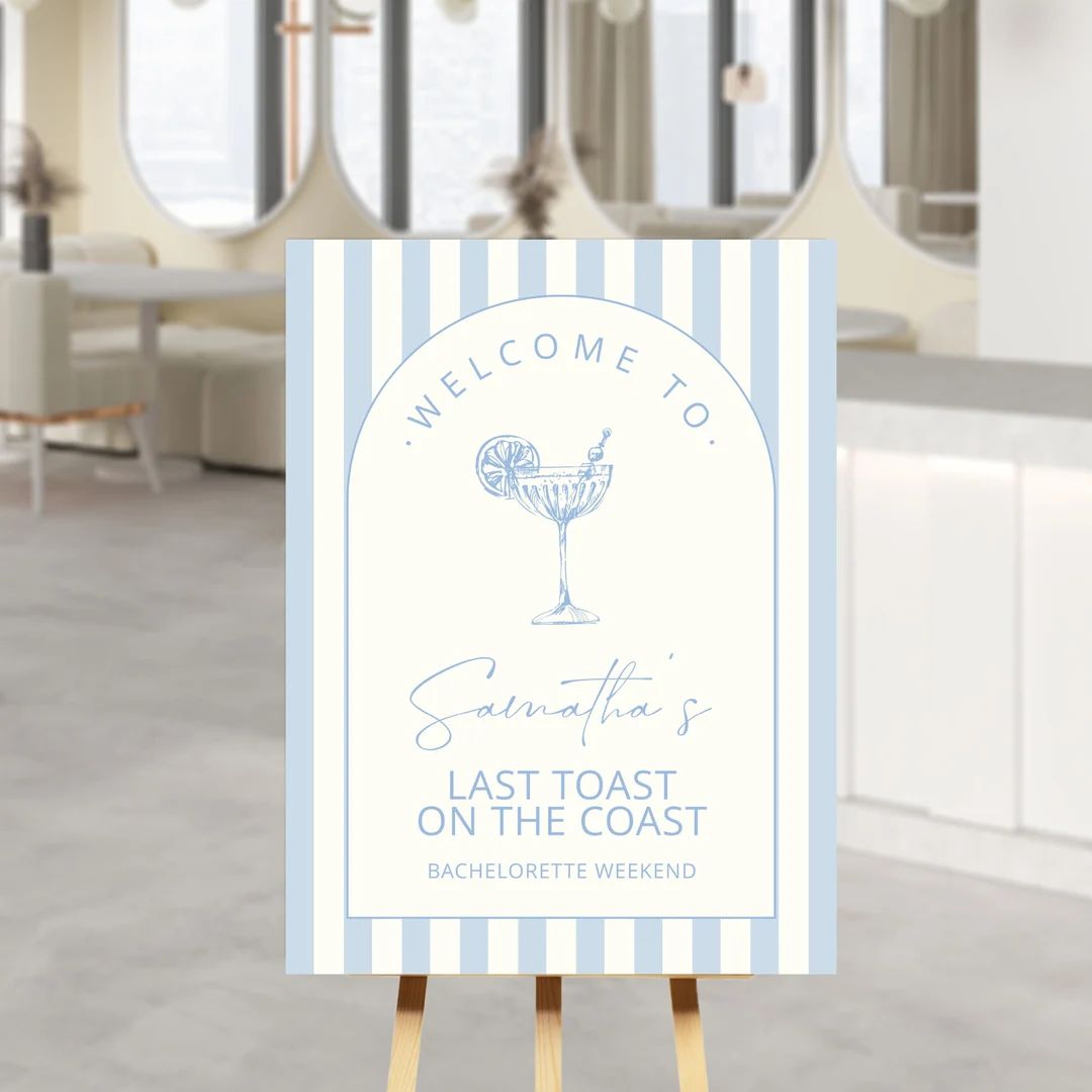 Coastal Theme Bachelorette Welcome Sign Template, Coastal Last Toast on the Coast Sign, Template ... | Etsy (US)