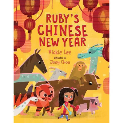 Ruby's Chinese New Year - by Vickie Lee | Target