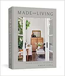 Made for Living: Collected Interiors for All Sorts of Styles



Hardcover – October 27, 2020 | Amazon (US)