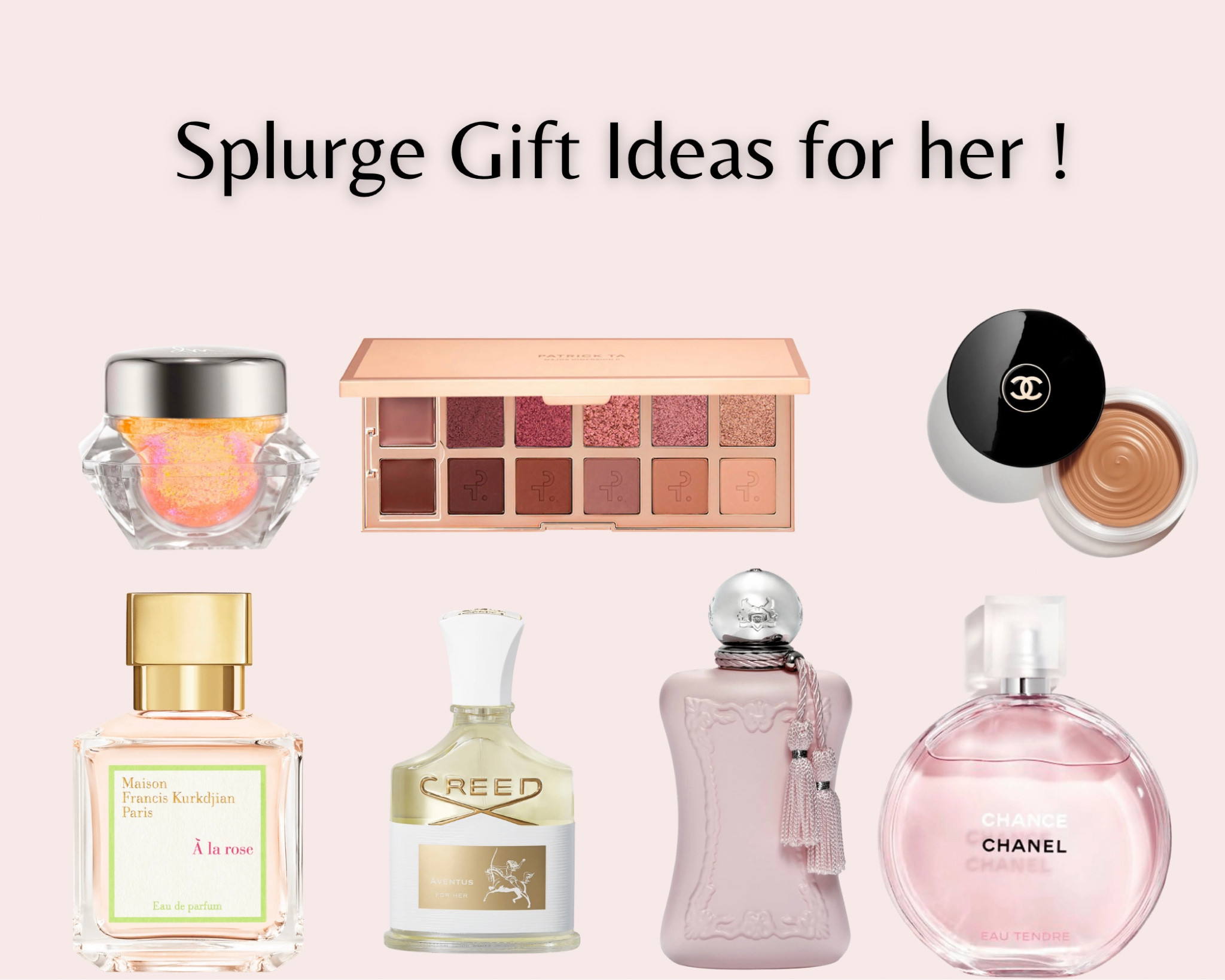 Splurge gift ideas for her! 

#LTKGiftGuide #LTKHoliday #LTKbeauty