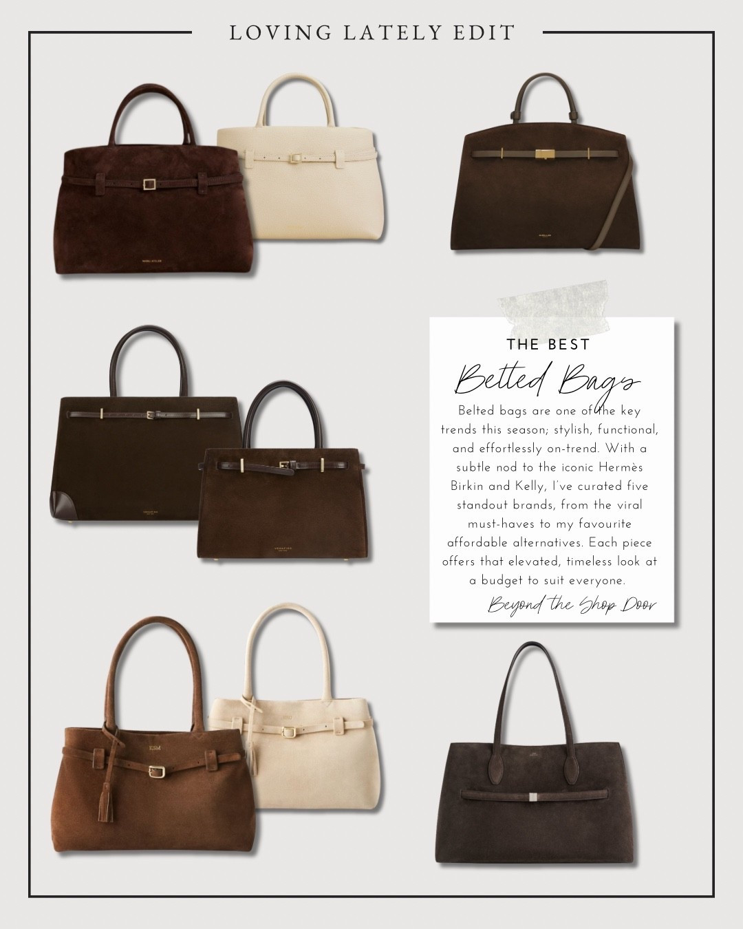 The Best Belted Bags - Trending Now

Belted bags are one of the key trends this season; stylish, functional, and effortlessly on-trend. 

With a subtle nod to the iconic Hermès Birkin and Kelly, I’ve curated five standout brands, from the viral must-haves to my favourite affordable alternatives. 

Each piece offers that elevated, timeless look at a budget to suit everyone.

Toteme | DeMellier | Verafied | Manu Atelier | Mark & Graham 

Verafied New York Book Tote Bag 33 - Preorder at https://verafiedny.com/

#LTKOver40 #LTKStyleTip #LTKItBag