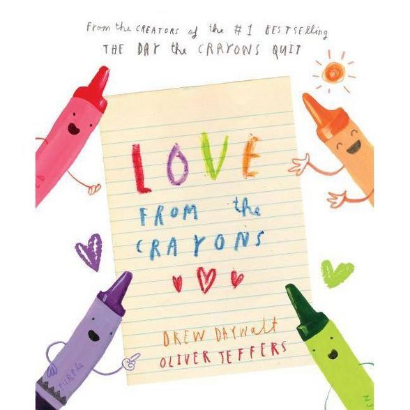 Love from the Crayons - by Drew Daywalt (Hardcover) | Target