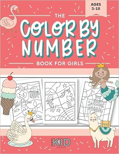 The Color by Number Book for Girls: Over 50 Cute Coloring Designs Including Mermaids, Unicorns, P... | Amazon (US)