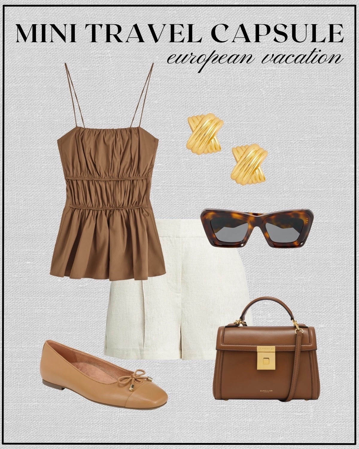 Mini travel capsule outfit: European vacation 

Tan smocked peplum top / beige linen shorts / tan ballet flats / tortoise shell sunglasses / gold earrings / Demellier purse / summer style 

#LTKTravel #LTKStyleTip