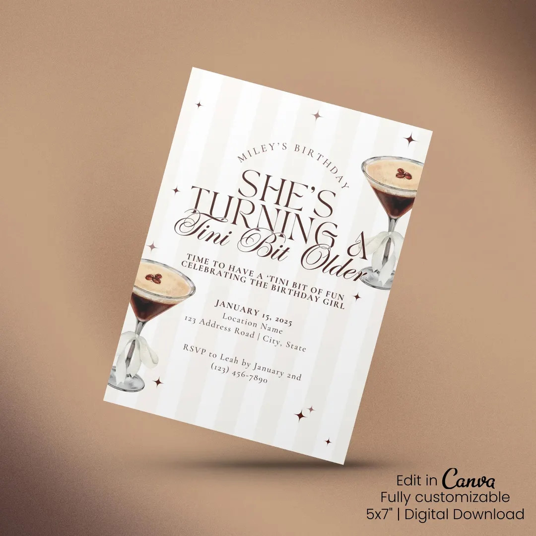 Espresso Martini Birthday Party Invitation Tini Bit Older Birthday Invite Template Espresso Marti... | Etsy (US)