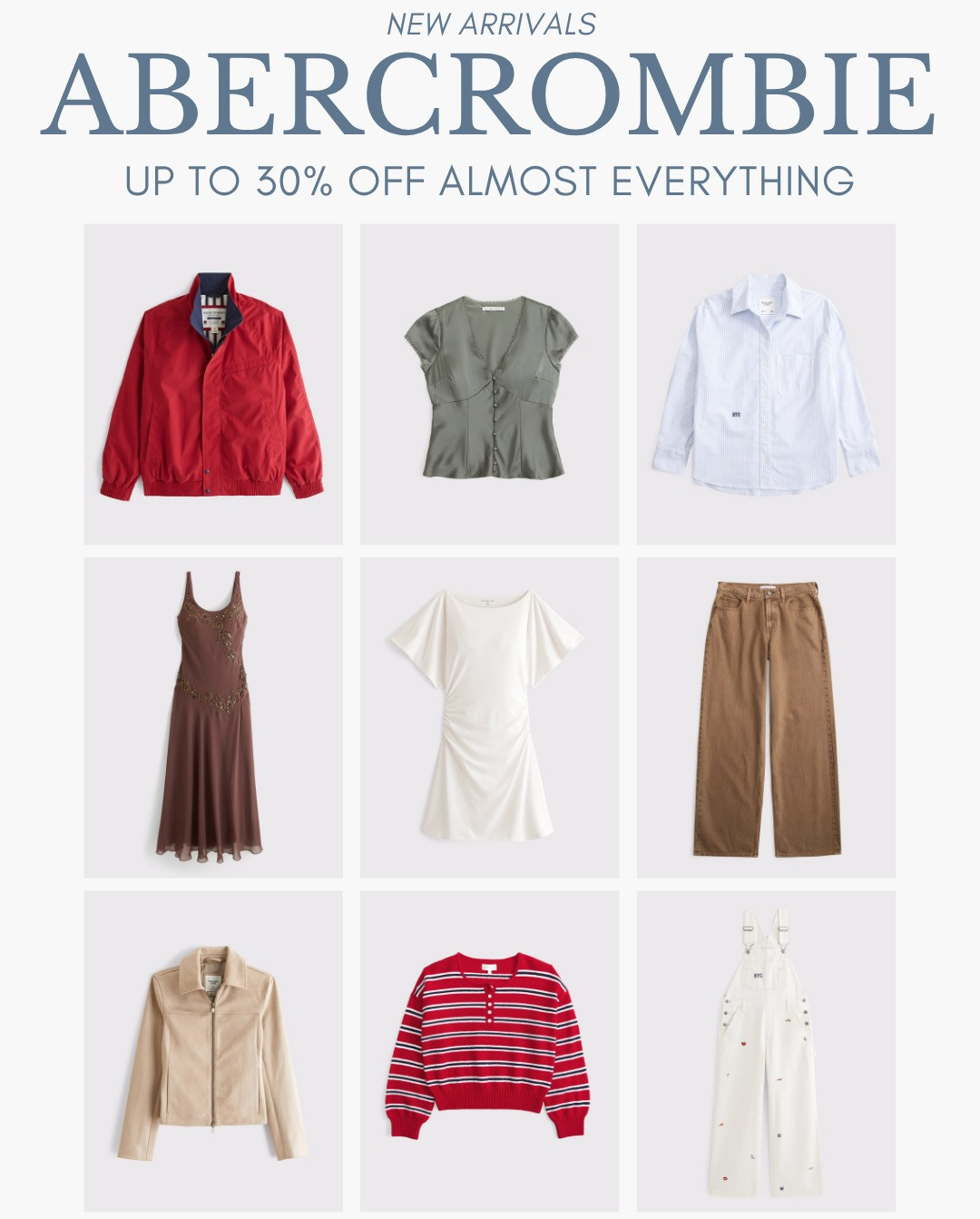 [8/20/26] Abercrombie up to 30% off sale | New Arrivals 🤍 Perfect for later summer and into fall season! 

*Offer valid online only August 20, 2026 to August 24, 2026 in US/CA. Exclusions apply as indicated. Online price reflects discount. 

 #LTKootd #LTKSeasonal #LTKSaleAlert