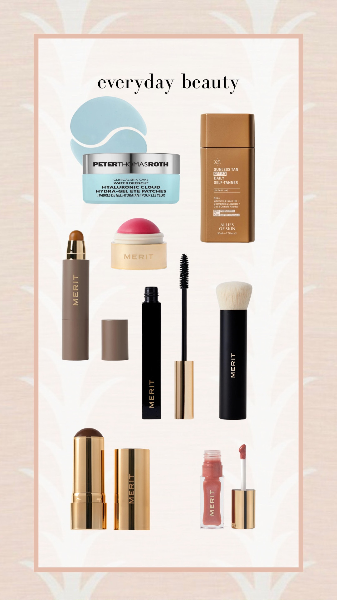 Everyday beauty picks!