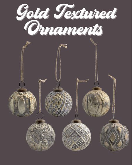 Modern take on antique textured ornaments! 

#LTKSeasonal #LTKhome #LTKHoliday