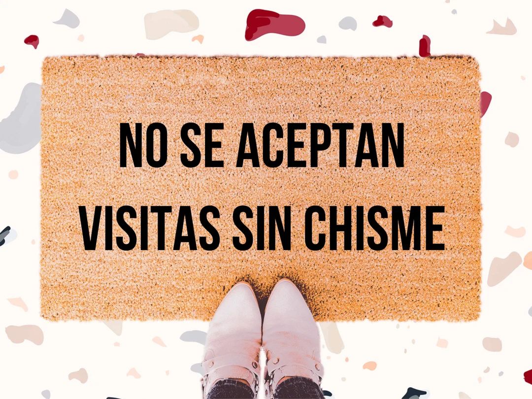 No Se Aceptan Visitas Sin Chisme Doormat, Spanish Doormat, Cute doormat, Funny Doormat, Home Deco... | Etsy (US)