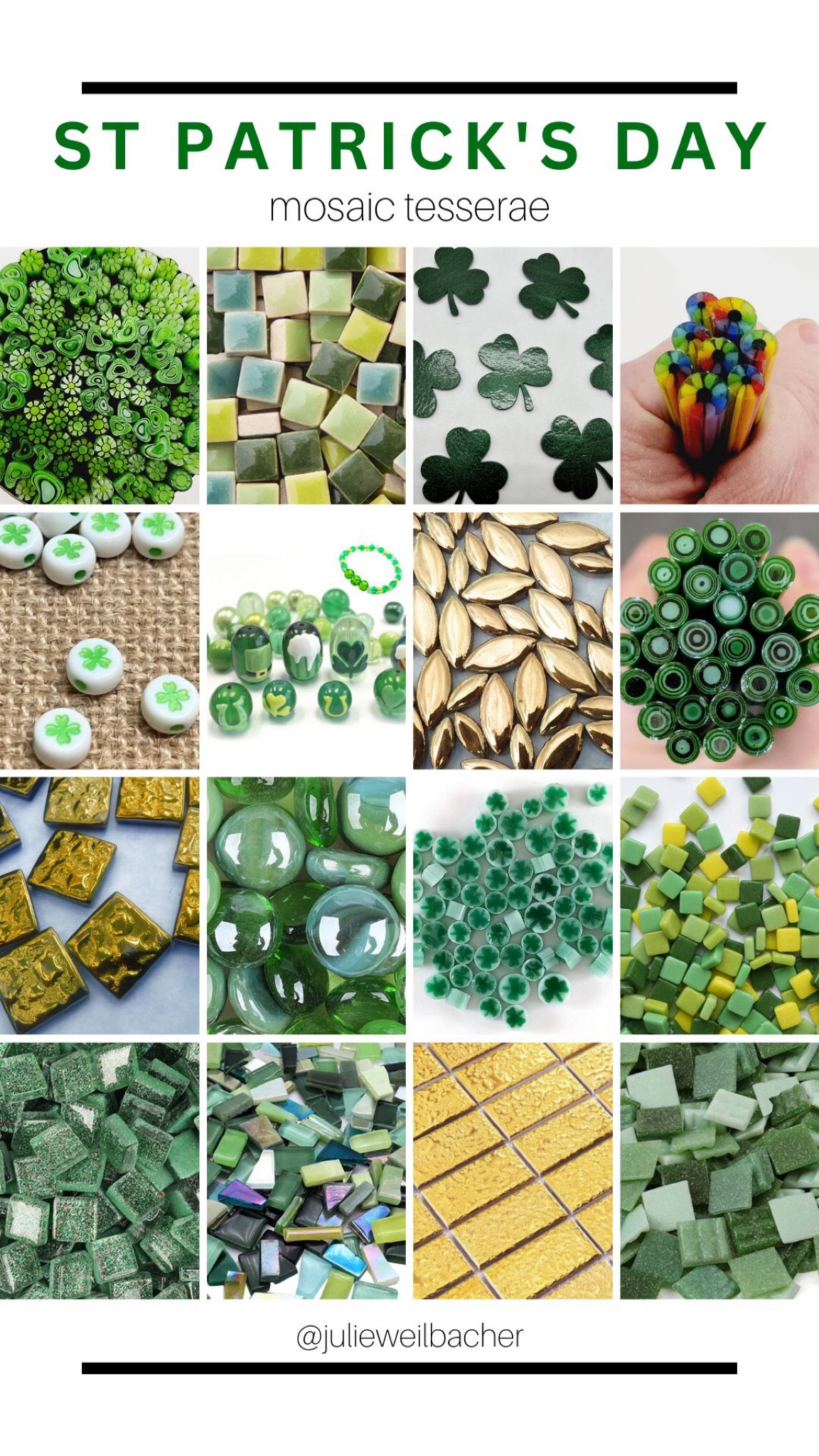 Here’s a fun mix of tesserae to inspire your St. Patrick’s Day mosaic! Lots of green, gold, and a hint of rainbow!🌈

For mosaic tips, tutorials, inspiration, and so much more please visit my YouTube channel: YouTube.com/julieweilbacher. 

Follow @julieweilbacher on Instagram for mosaic tips, tricks, tutorials, mixed media mosaic, mixed media art, stained glass art, stained glass mosaic, murrini, millefiori, arts and crafts, studio organization, crafts organization, arts and crafts organization, art space, art studio, mosaic studio, mosaic workshop, art workshop, stained glass storage, mosaic tesserae, mosaic materials, mosaic tile, mosaic glass tile, glass rods, stained glass, vitreous glass, mosaic home decor, mosaic wall art, mosaic mirror, mosaic projects, mosaic candle holder, mosaic votive, mosaic table, mosaic flower pot, mosaic crafts, beginner art, mosaic workshop, beginner mosaic, fine crafts, arts and crafts, St. Patrick’s Day, Irish, St. Patrick’s Day home decor, St. Patrick’s Day diy, St. Patrick’s Day crafts, St. Patrick’s Day gifts.



#LTKhome #LTKSeasonal #LTKFind