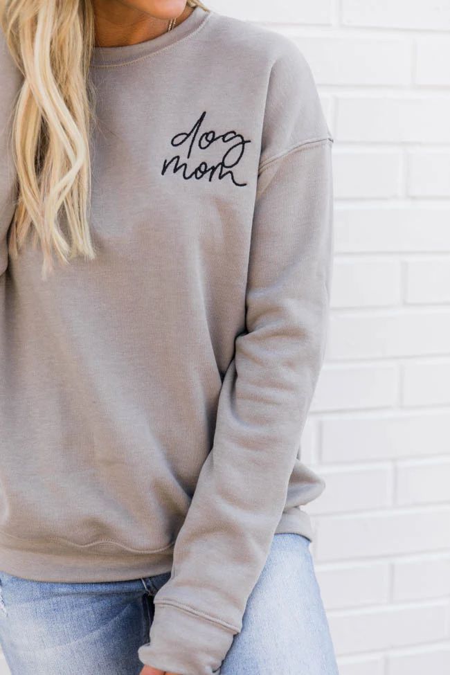 Dog Mom Script Embroidered Heather Stone Sweatshirt | The Pink Lily Boutique