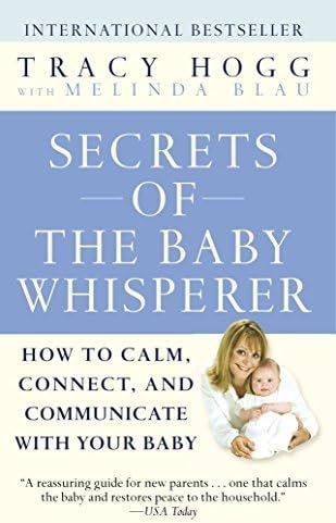 Secrets of the Baby Whisperer: How to Calm, Connect, and Communicate with Your Baby | Amazon (US)