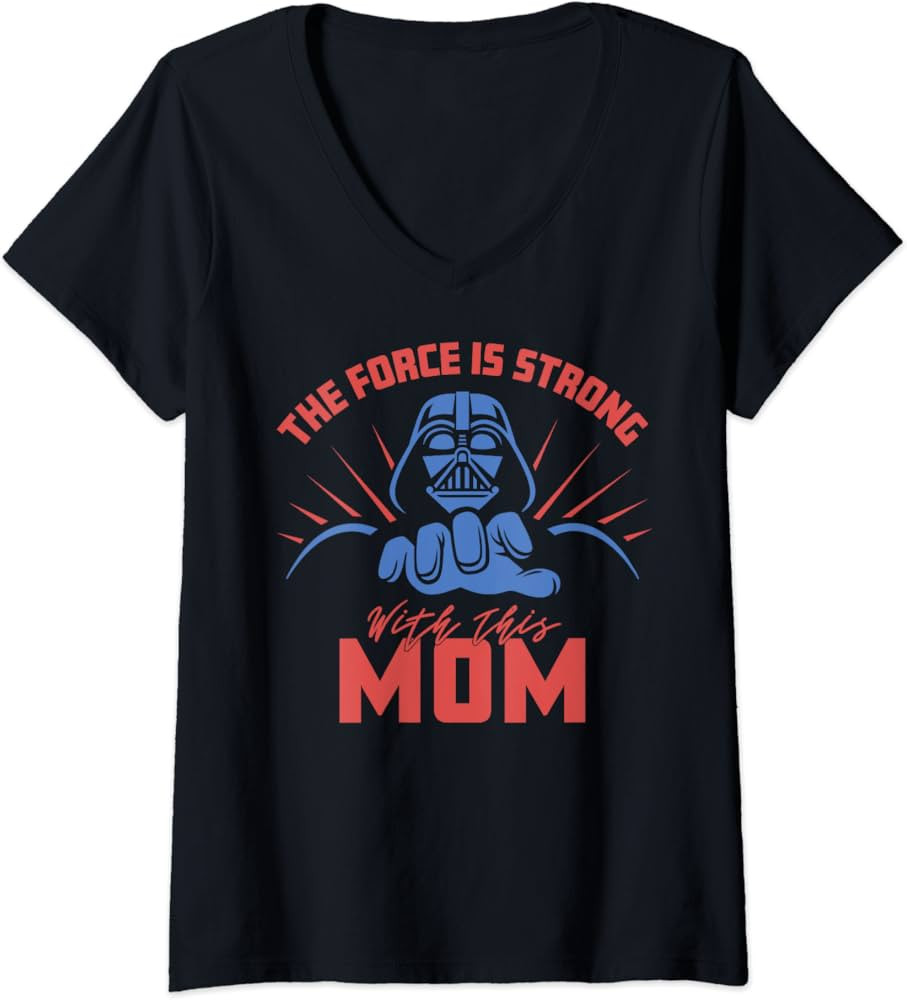 Womens Star Wars Mother's Day Vader Force Is Strong With This Mom V-Neck T-Shirt | Amazon (US)