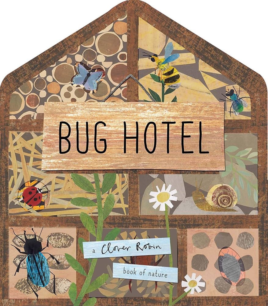 Bug Hotel (A Clover Robin Book of Nature) | Amazon (US)