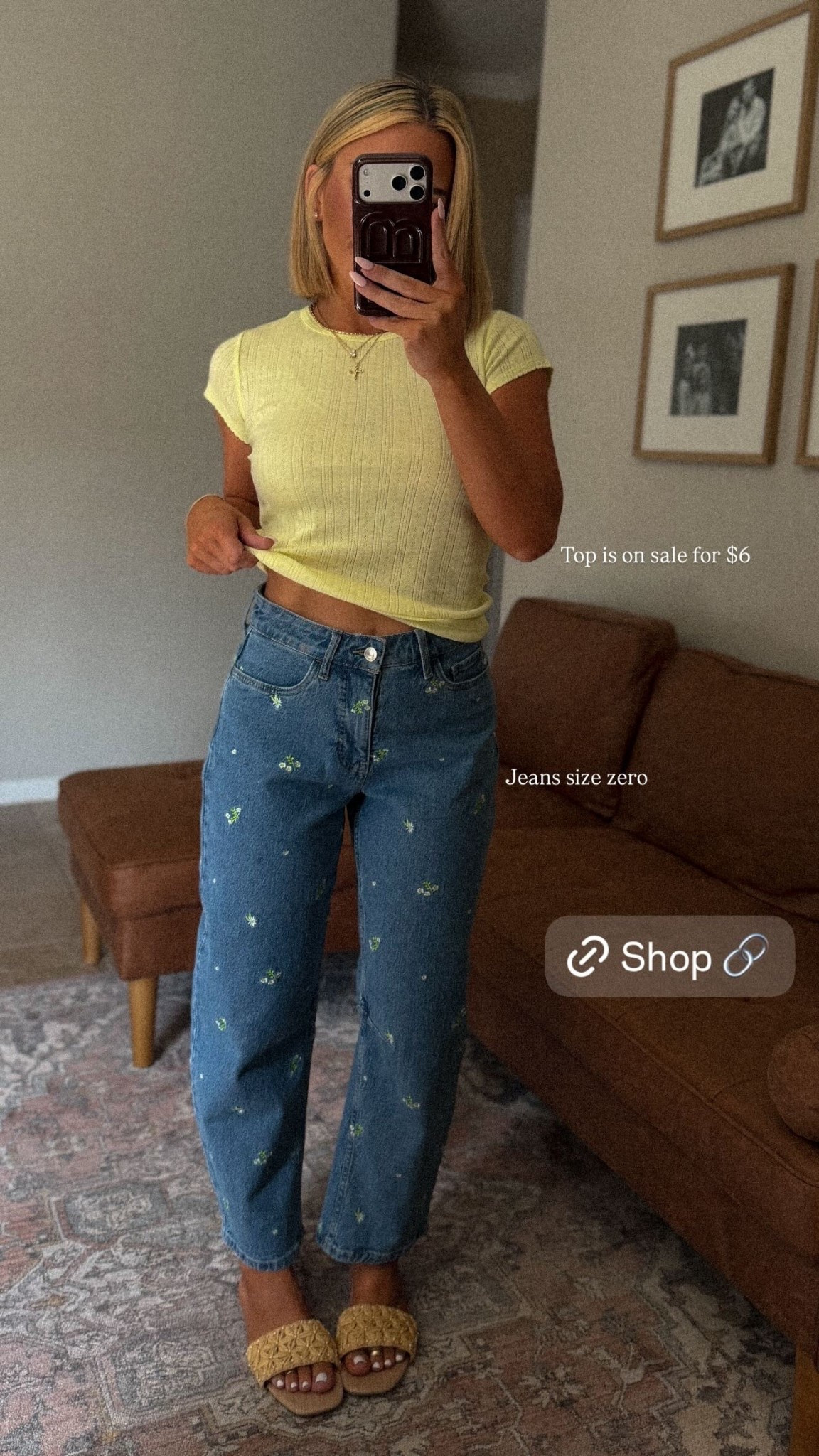 Top is on sale for $6  Jeans size zero