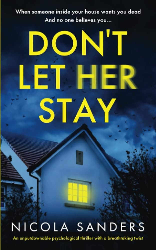 Don't Let Her Stay: An unputdownable psychological thriller with a breathtaking twist | Amazon (US)