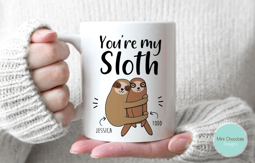 You're My Sloth  Funny Anniversary Gift Funny - Etsy | Etsy (US)