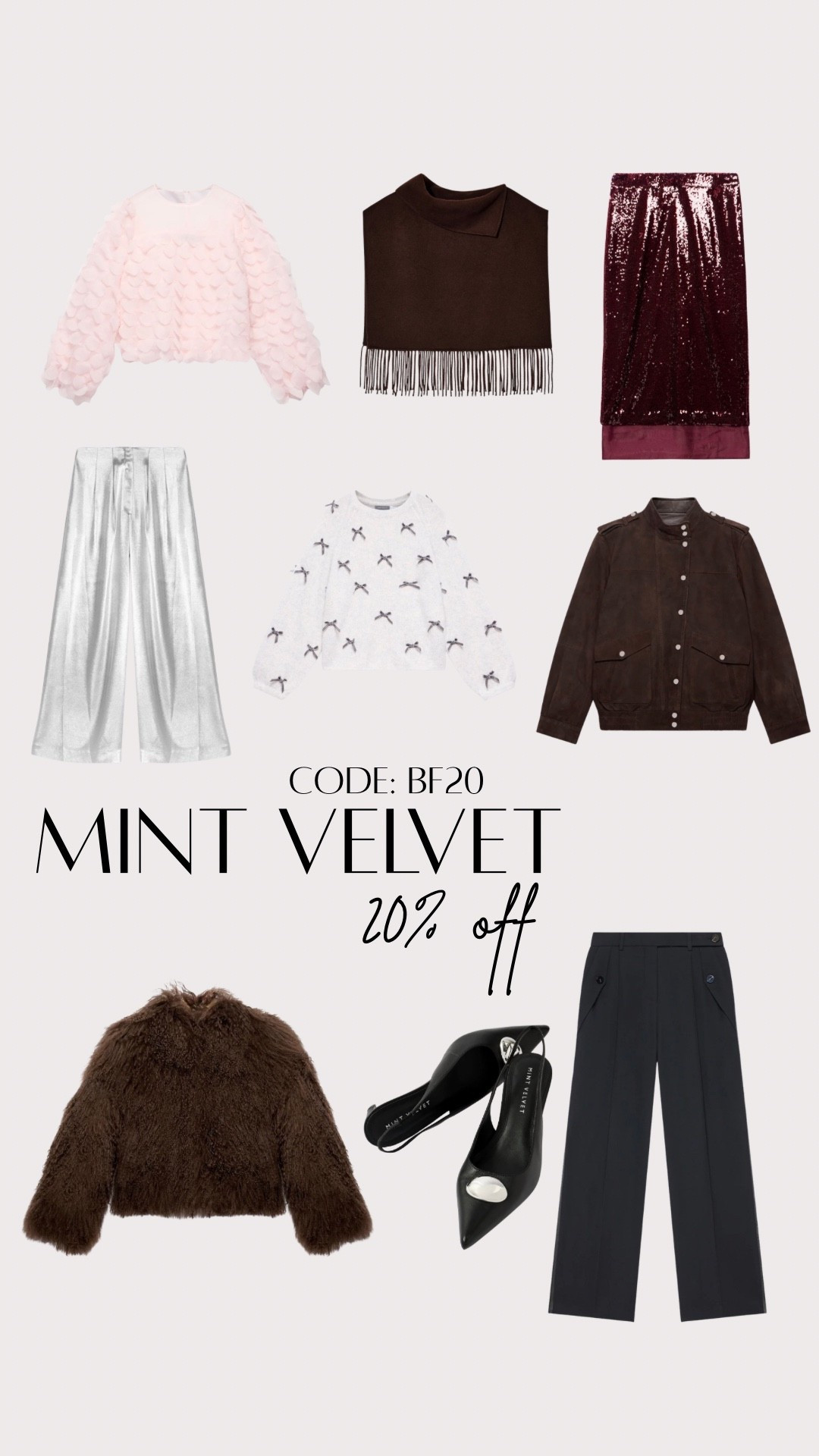 Mint Velvet Black Friday Sale. 

Brown Mongolian fur coat, silver trousers, black tailored trousers, brown suede jacket, pink petal top, brown fringe top, brown poncho, burgundy sequin skirt, cute sweater, black heels with metal detail

#LTKstyletip

#LTKSaleAlert #LTKCyberWeek