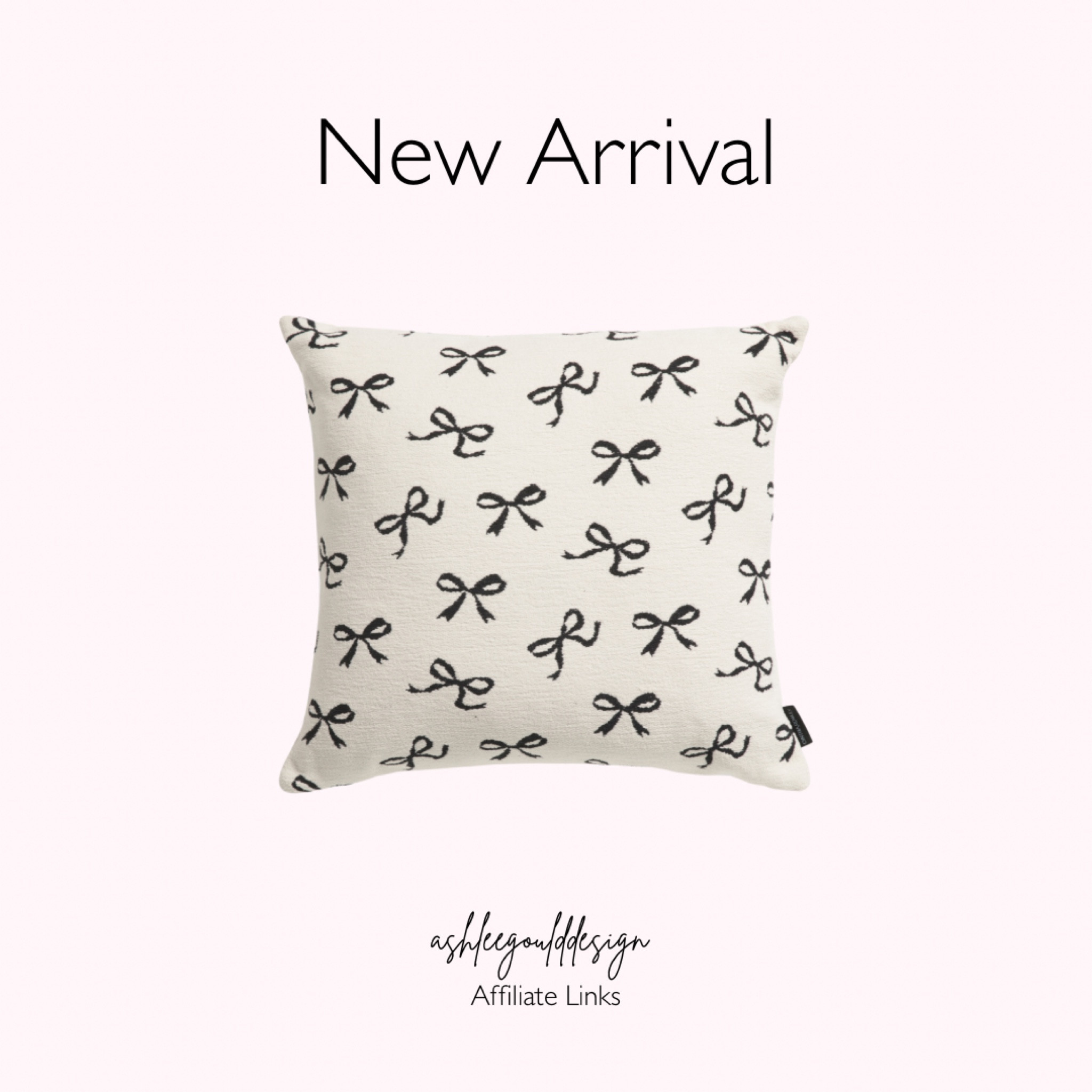 New arrival! Bow throw pillow 

#LTKHome #LTKSaleAlert #LTKMostLoved