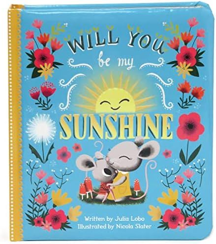 Will You Be My Sunshine: Children's Board Book (Love You Always) | Amazon (US)