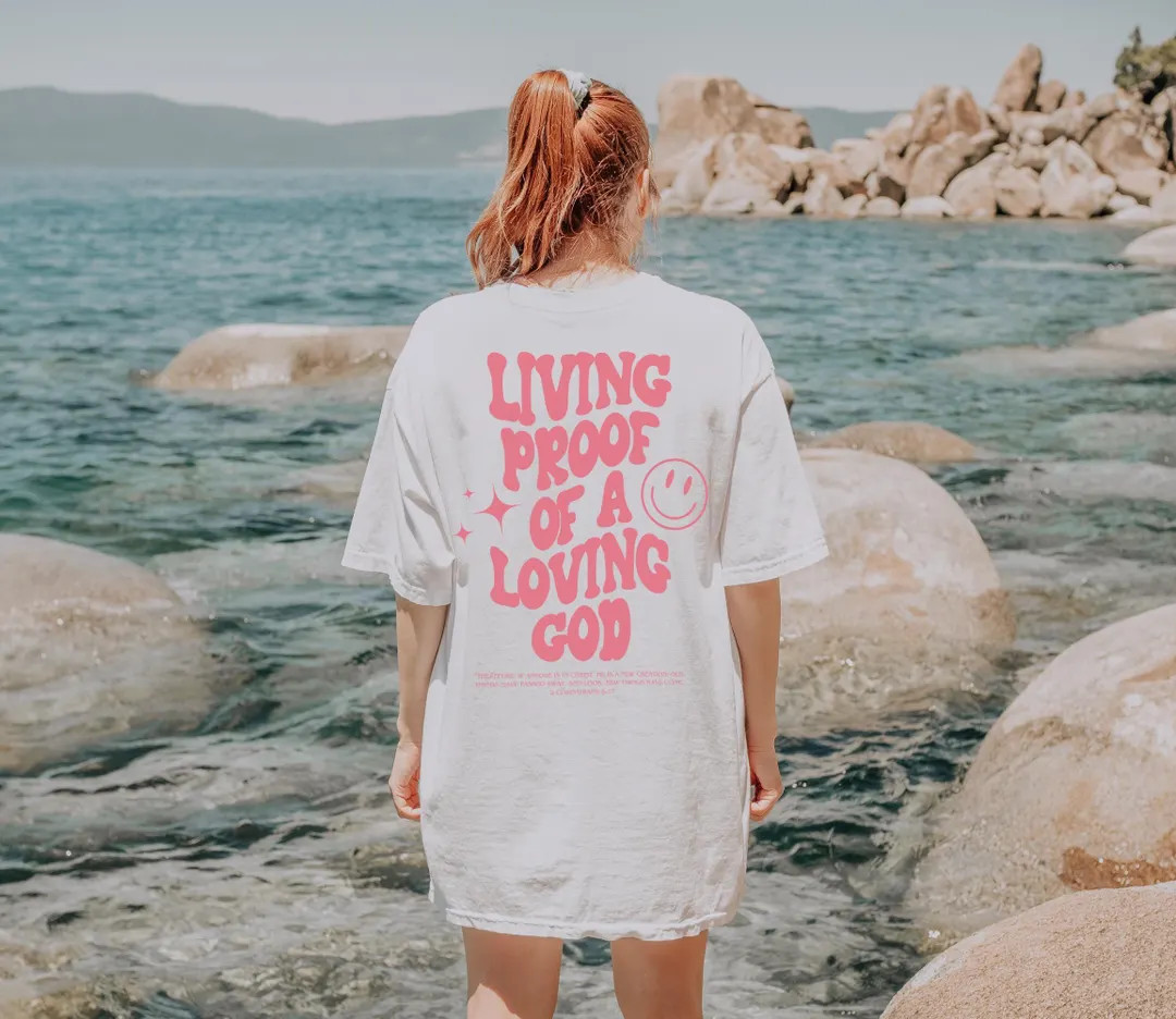 Living Proof of a Loving God Shirt | Trendy Christian Shirt Gift for Friend | Happy Christian Shi... | Etsy (US)