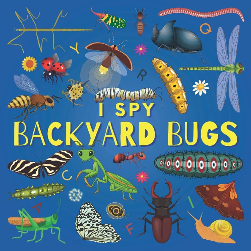 I Spy Backyard Bugs: A Fun Guessing Game Picture Book for Kids Ages 2-5, Toddlers and Kindergartn... | Amazon (US)