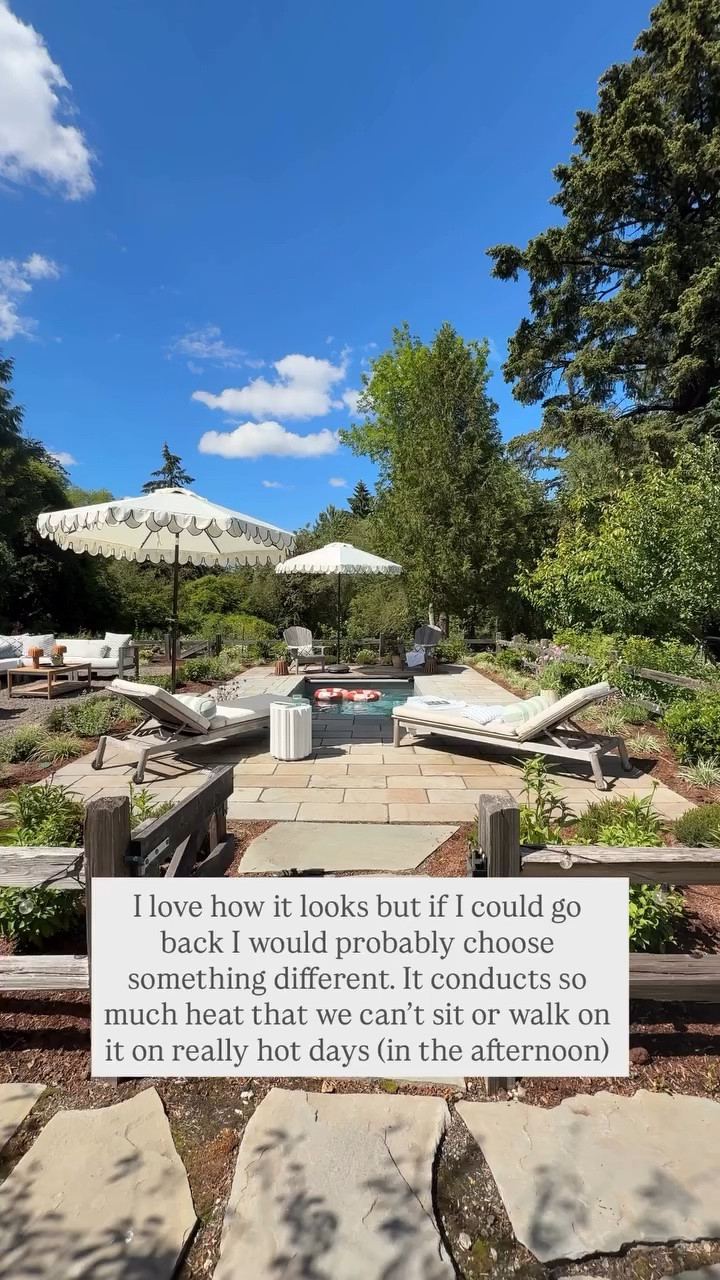 I love how it looks but if I could go back I would probably choose something different. It conducts so much heat that we can’t sit or walk on it on really hot days (in the afternoon)