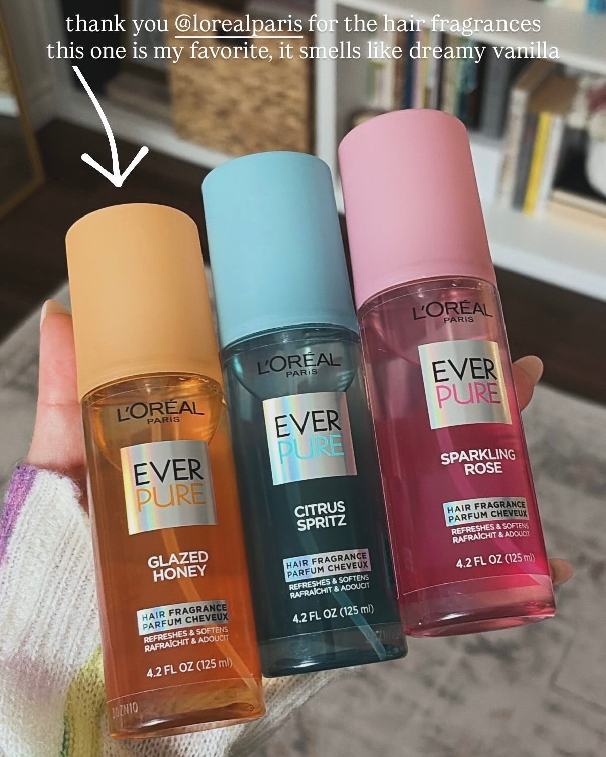 L'Oreal Hair Fragrances ✨ Glazed Honey: offers indulgent honey notes blended with creamy vanilla and solar flowers. // Sparkling Rose: sensual rose heart blends with sparkling grapefruit and sandalwood for a truly captivating aroma // Citrus Spritz: fresh citrus zest blends with neroli florals and earthy cedarwood // Highlights: 72-Hour Lasting Scent: Enjoy a delicate, long-lasting fragrance that moves with you. Vitamins & Luminous Shine: Go beyond scent to hydrate your hair, leaving it soft and radiant. Weightless Formula: Refresh your hair without weighing it down or leaving any residue. Vegan & Color-Caring: Feel good about a formula that's gentle on your hair, your color, and the planet.  

 #LTKxMadewell #LTKFestival #LTKMothersDay