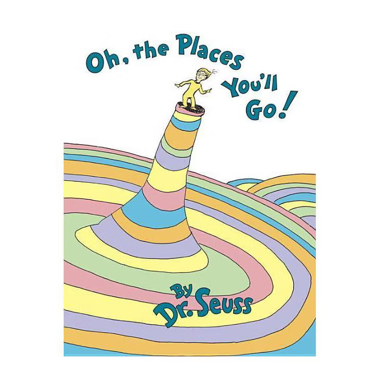Oh, the Places You'll Go! By Dr. Seuss (Hardcover) | Target