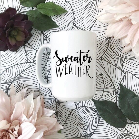 Sweater Weather Mug, Fall Mug, Autumn Cozy Mug, Fall Cozy Mug, Sweater Mug, Fall Ya'll, Keep Warm... | Etsy (US)