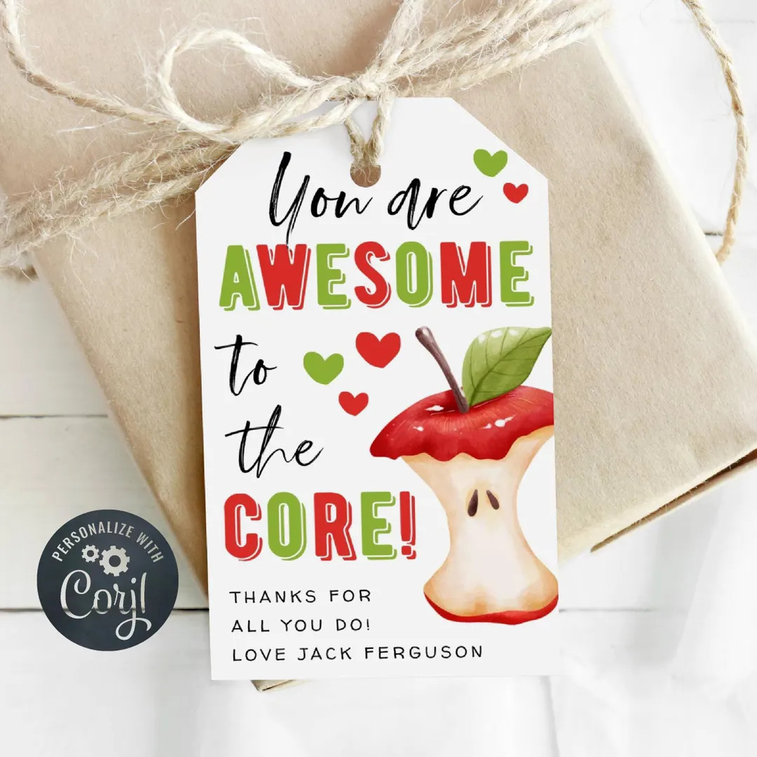 Awesome to the Core Appreciation Gift Tag Template, Printable Apple Teacher End of Year Favor Tag... | Etsy (US)