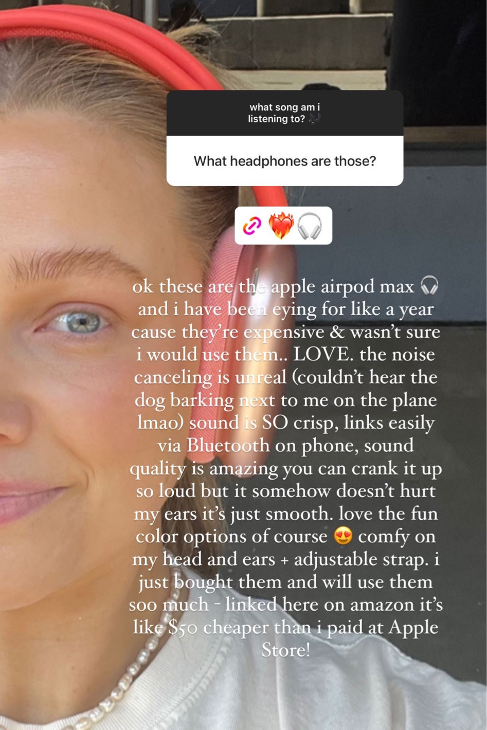 Headphones are my faves!!! Such good sound, high quality, comfortable, noise cancellation is amazing! Honestly wasn’t sure I would use them much but I love them & will use often! So good 