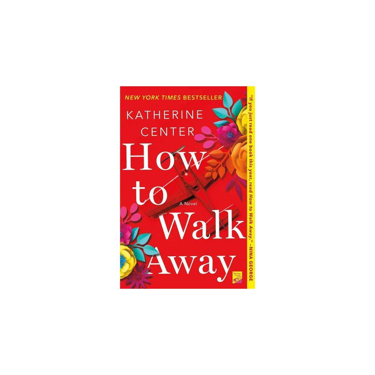 How to Walk Away -  Reprint by Katherine Center (Paperback) | Target